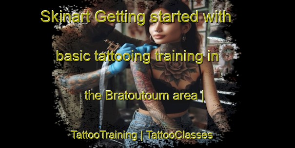 Skinart Getting started with basic tattooing training in the Bratoutoum area | TattooTraining | TattooClasses | SkinartTraining-Chad